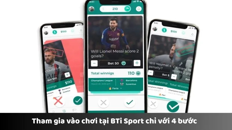 Tham gia vào chơi tại BTi Sport chỉ với 4 bước 